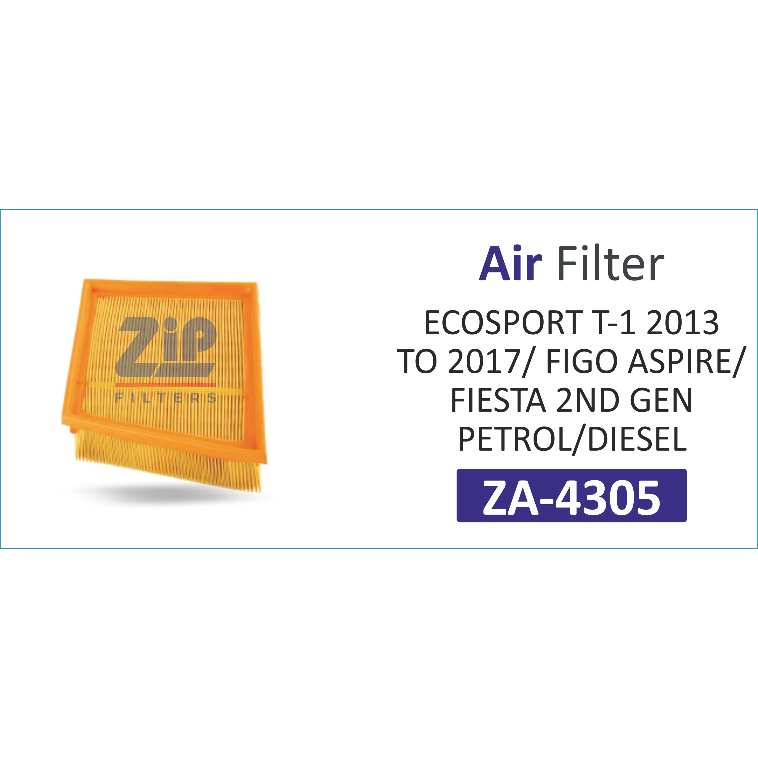 AIR FILTER DIESEL FIGO ASPIRE FIESTA 2ND GEN PETROL (ZA-4305)